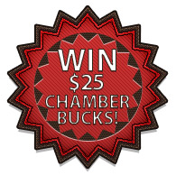 Win Chamber Bucks!